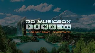 Dj Crazy Goat - Overwatch