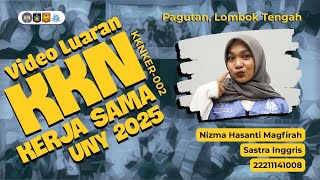 VIDEO LUARAN KKN KERJA SAMA UNY 2025 | Nizma Hasanti Magfirah | KKNKER-002 | PAGUTAN, LOMBOK TENGAH
