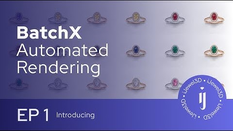 BatchX Tutorial 1 | Quick Start Guide to Automated Jewelry Rendering