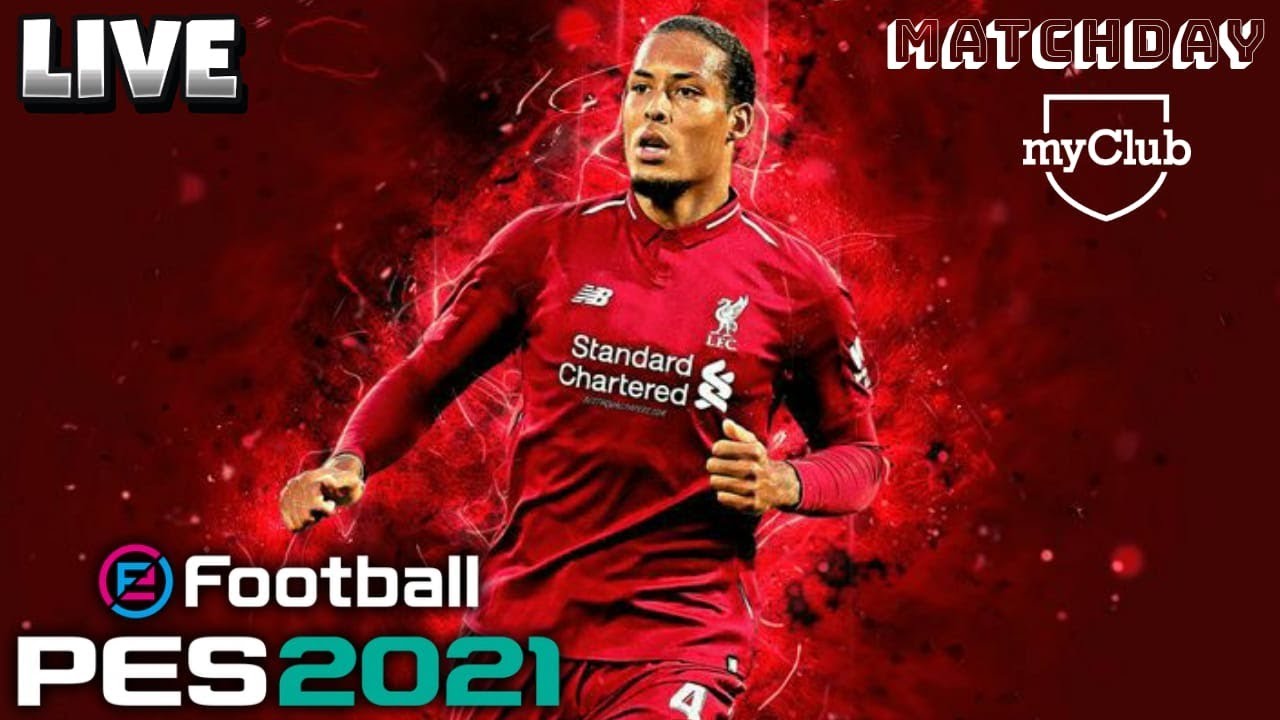 PES 2021 AO VIVO |LIVE #4| HOJE VEM O BRABO, VAN DIJK! #