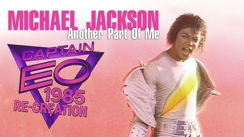 Michael Jackson | Another Part Of Me (Captain EO 1985 Re-Creation) - A.I Music Video