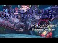Kraken The Onyx Abyss Lord Theme Sword Art Online Fractured Daydream Kraken The Onyx Abyss Lord Theme Sword Art Online Fractured Daydream