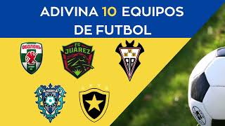 ADIVINA EQUIPOS DE FUTBOL