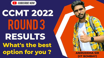 CCMT 2022 Round 3 / CCMT 2022 Round 3 Results / Aniruddha Sir #nit #ccmt2022 #mtech #ccmt #iit
