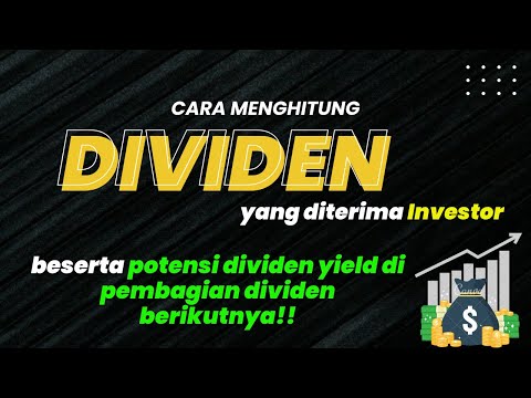 cara menghitung DIVIDEN & potensi DIVIDEN YIELD
