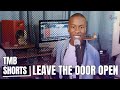 The Melisizwe Brothers - Leave The Door Open (Bruno Mars Cover) #TMBshorts