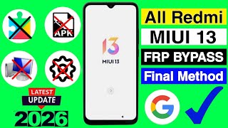 All Redmi Mobile | MIUI 13 | FRP Bypass | Android 12/13 | Google Account Unlock | Without PC | 2026