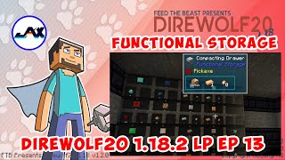 🔥 ⚔  MODDED Minecraft DW  LP 1.18.2  | Ep: 13 |  Functional Storage  ⚔ 💯