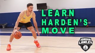 LEARN JAMES HARDEN'S UNSTOPPABLE MOVE | Jordan Lawley Basketball