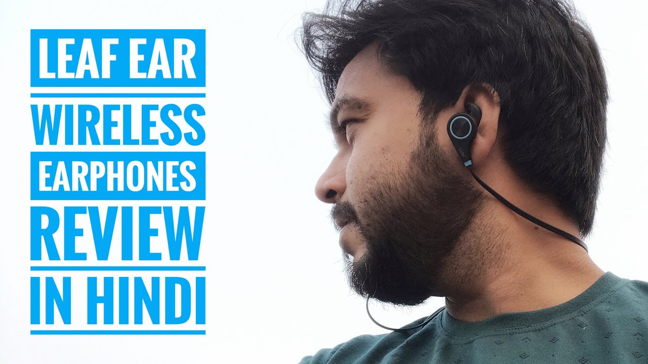 Leaf Ear Wireless Bluetooth Earphones Review in Hindi | Leaf Bluetooth Wireless Value For Money