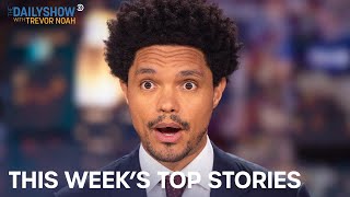 What The Hell Happened This Week? - Week of 6\/06\/2022 | The Daily Show