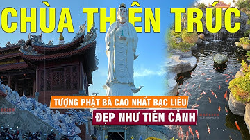 Toàn cảnh Chùa Thiên Trúc tại Giá Rai với tượng phật Bà cao nhất Bạc Liêu