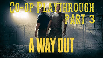 A Way Out Co-op Part 3 (FINAL) - Sweet Revenge and Richies Betrayal!