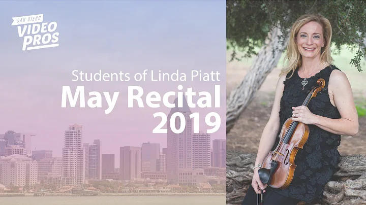May Recital - Students of Linda Piatt