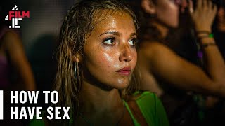 How to Have Sex starring Mia McKenna-Bruce, Lara Peake and more | OFFICIAL TRAILER | Film4