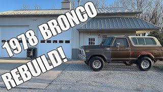 1978 Bronco Restoration ￼Time! by The Boosted Fam 309 views 2 weeks ago 10 minutes, 14 seconds