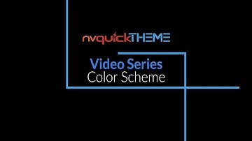 nvQuickTheme Video Series - 03 Color Scheme