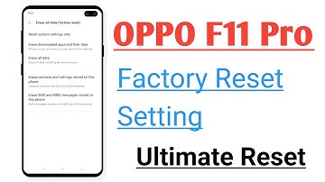 OPPO F11 Pro Factory Reset Setting, All Restore Setting