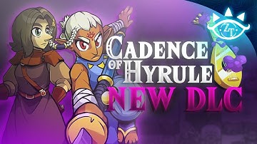 THIS Is JUST What Cadence Of Hyrule NEEDED! (Character Pack DLC)