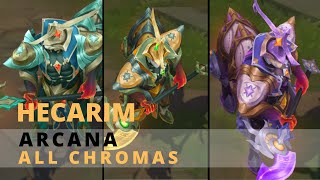 Arcana Hecarim All Chromas - League Of Legends