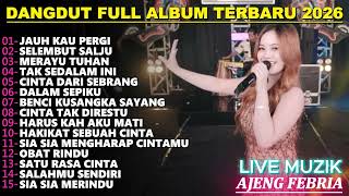Jauh Kau Pergi Dangdut  Album Terbaru Dangdut Koplo Terbaru 2026 Like 