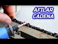 Afilar cadena moto sierra fácil y rápido