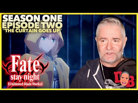 Fate: Stay/Night (UBW) S01/E02 "The Curtain Goes Up" REACTION