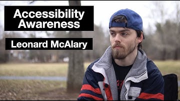 Accessibility Awareness - Leonard McAlary