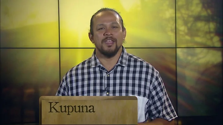 Hawaiian Word of the Day - Kupuna