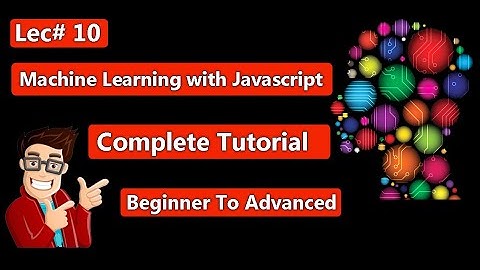 10 - How K Nearest Neighbor Works | Machine Learning with Javascript Complete Tutorial