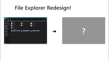 Redesigned File Explorer - Concept