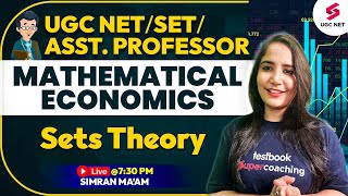 USET/KSET 2023 Economics | Mathematical Economics :Sets Theory | Simran Maam