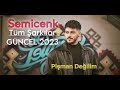 SEMİCENK - TÜM ŞARKILARI 2023 EYLÜL MİX