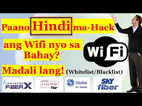 Pano HINDI ma-HACK ang Wifi sa Bahay? Blacklist/Whitelist - Converge/Globe/PLDT Fiber [Admin Access]