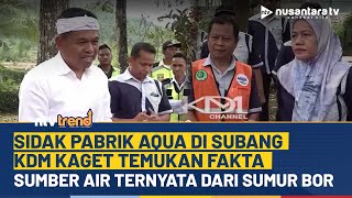 Download Lagu KDM Kaget Sidak Pabrik AQUA di Subang, Temukan Sumber Air Gunakan Sumur Bor | NTV MP3 Download Lagu KDM Kaget Sidak Pabrik AQUA di Subang, Temukan Sumber Air Gunakan Sumur Bor | NTV MP3