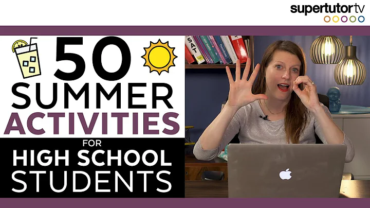 50 Activities For High School Students To Do During Summer! - DayDayNews