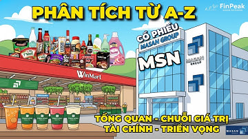 Cổ Phiếu MSN: Phân tích CHUYÊN SÂU hệ sinh thái Masan - "Point of Life" có làm nên chuyện? 📈