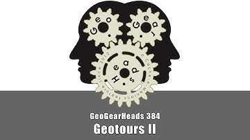 GGH 384: Geotours II