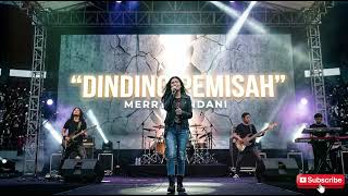 Dinding Pemisah  Merry Andani slow Rock Cover  Versi Paling Menyentuh