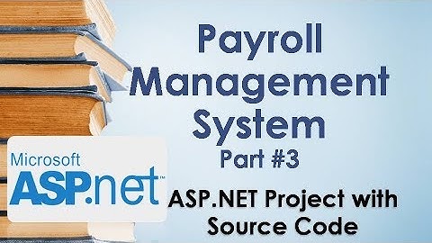 Payroll Management System in ASP.NET Part#3