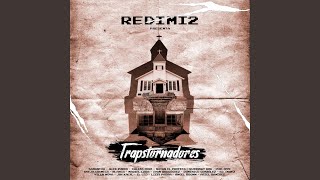 Miniatura de vídeo de "Redimi2 - Trapstorno"
