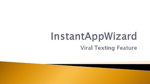 Instant App Wizard Viral Texting Feature