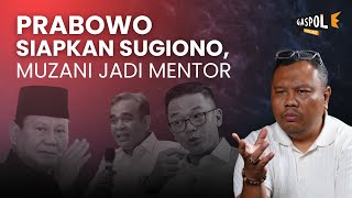 Otak Atik Anak Ideologis, Prabowo Mulai Transisi Gerindra | GASPOL Ft Hendri Satrio