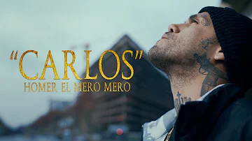 Homer el Mero Mero - Carlos (Official Video)
