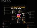 27 Crazy AI Tools for Social Media Growth | Best AI Tools for Content Creators in 2026
