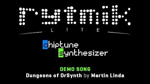 Dungeons of DrSynth (Rytmik Lite Chiptune Synthesizer Demo Song by Martin Linda)