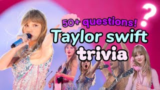 50+ TAYLOR SWIFT trivia QUESTIONS! test yourself on your Taylor Swift knowledge! -Swifties World