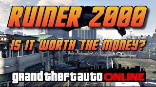 GTA Online[GTA5 ]Imponte Ruiner 2000  - Is it worth the money?