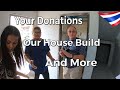 Your donations, our house build and more | Living in Udon Thani Thailand