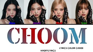 Download lagu [AI COVER] BLACKPINK - CHOOM - EASY LYRICS COLOR CODED